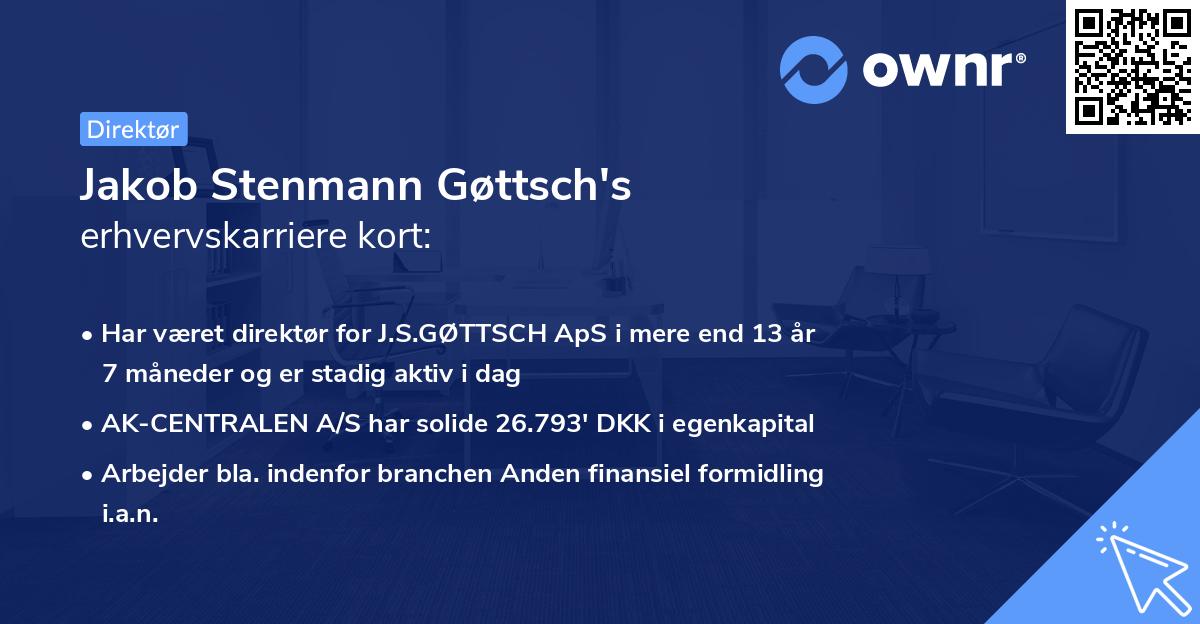 Jakob Stenmann Gøttsch's erhvervskarriere kort