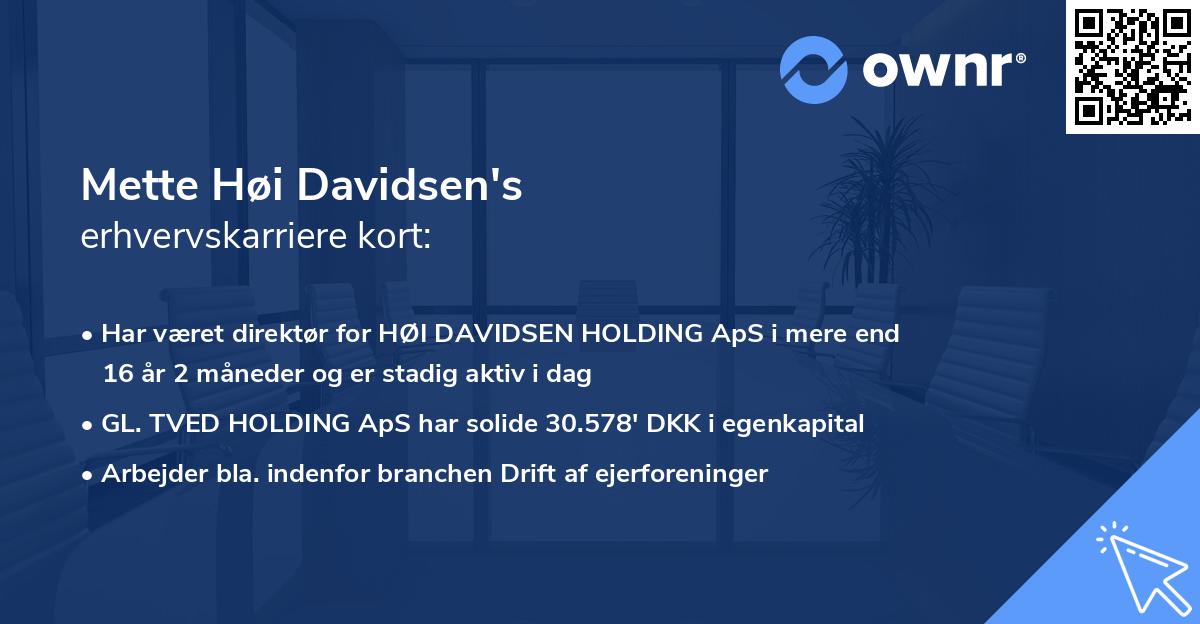 Mette Høi Davidsen's erhvervskarriere kort