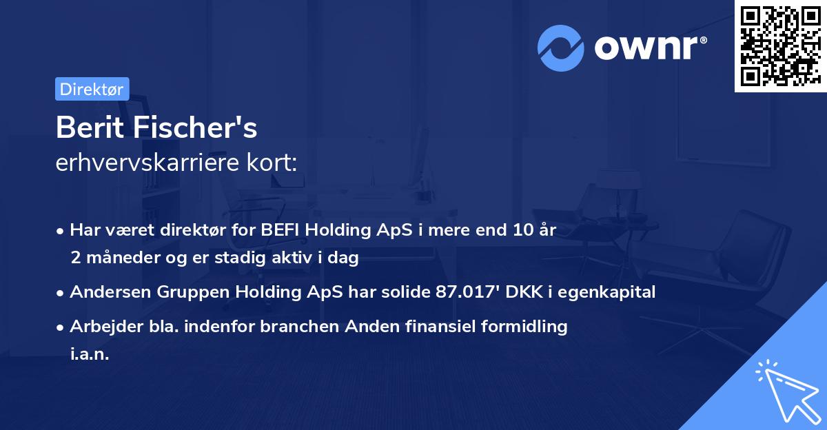 Berit Fischer's erhvervskarriere kort