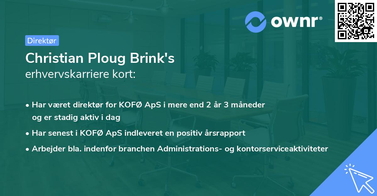 Christian Ploug Brink's erhvervskarriere kort