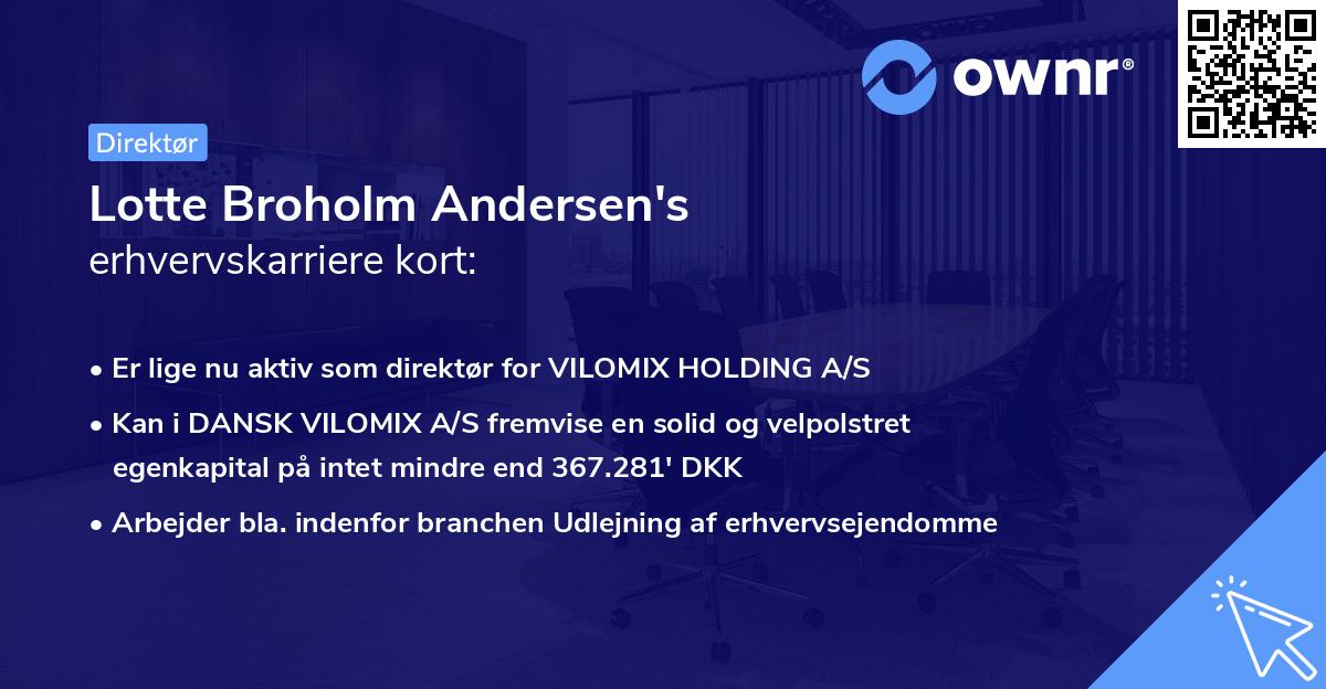 Lotte Broholm Andersen's erhvervskarriere kort