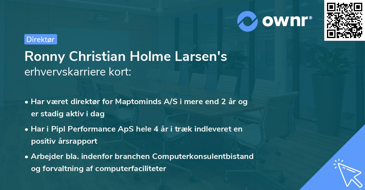 Ronny Christian Holme Larsen's erhvervskarriere kort