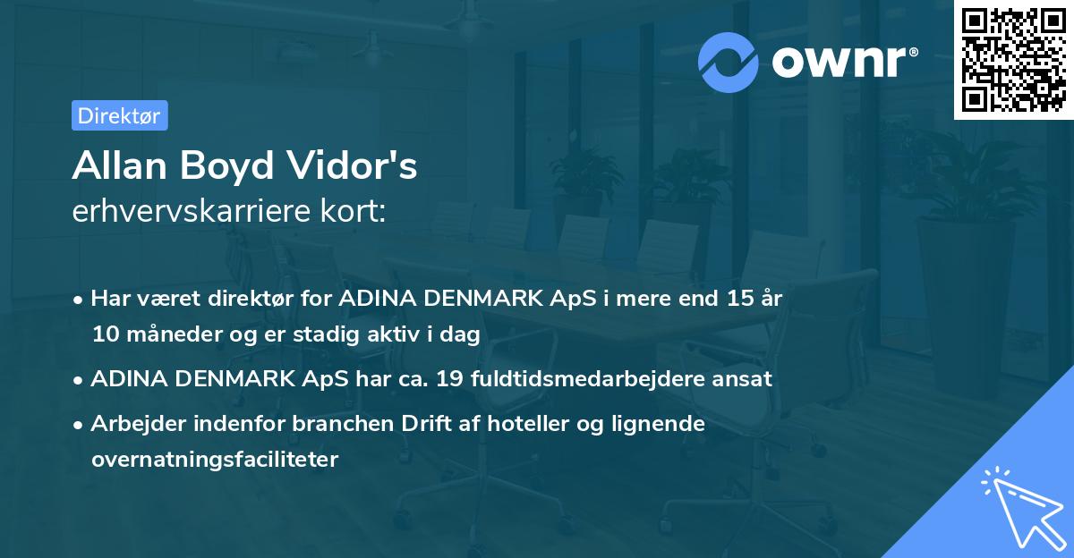 Allan Boyd Vidor's erhvervskarriere kort