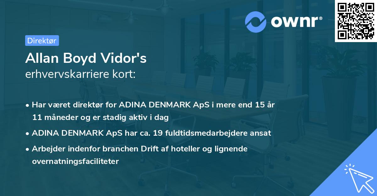 Allan Boyd Vidor's erhvervskarriere kort