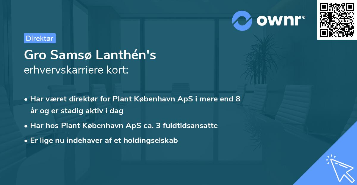 Gro Samsø Lanthén's erhvervskarriere kort