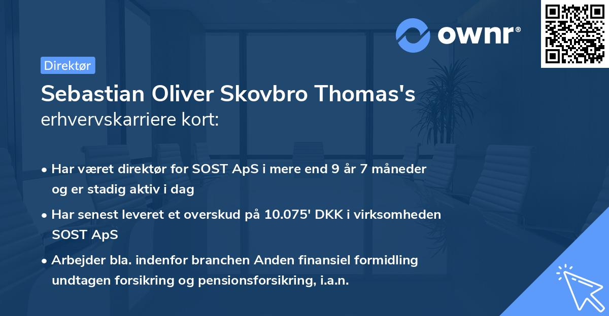 Sebastian Oliver Skovbro Thomas's erhvervskarriere kort