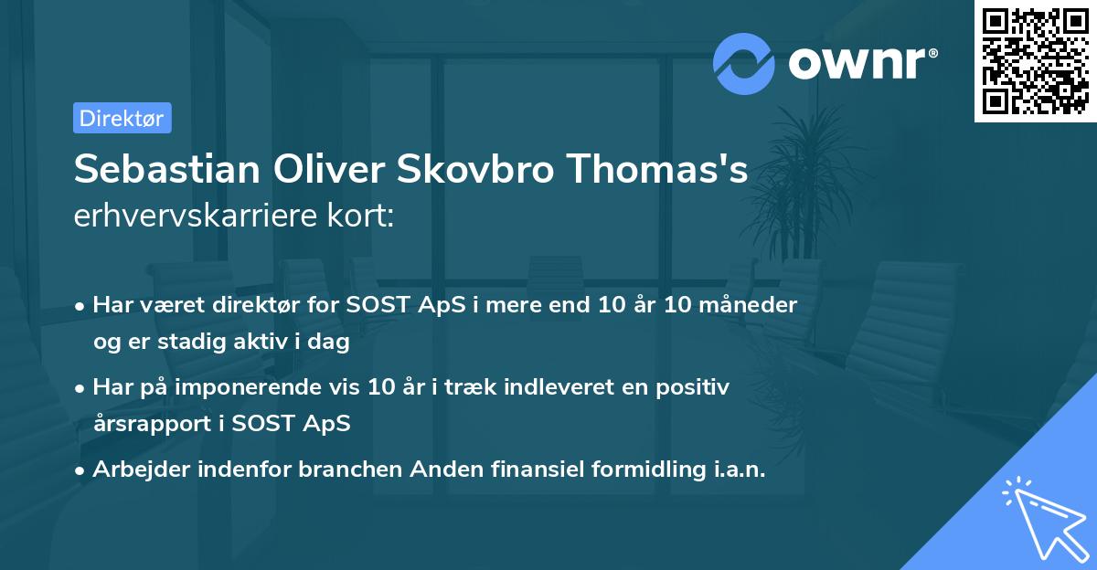 Sebastian Oliver Skovbro Thomas's erhvervskarriere kort