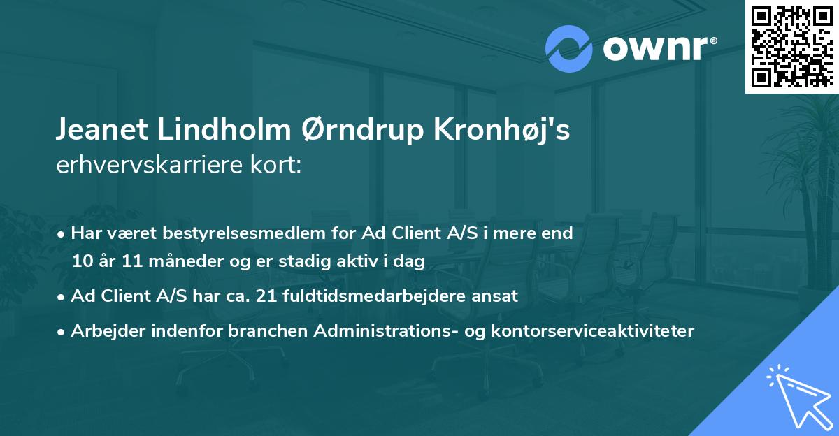 Jeanet Lindholm Ørndrup Kronhøj's erhvervskarriere kort