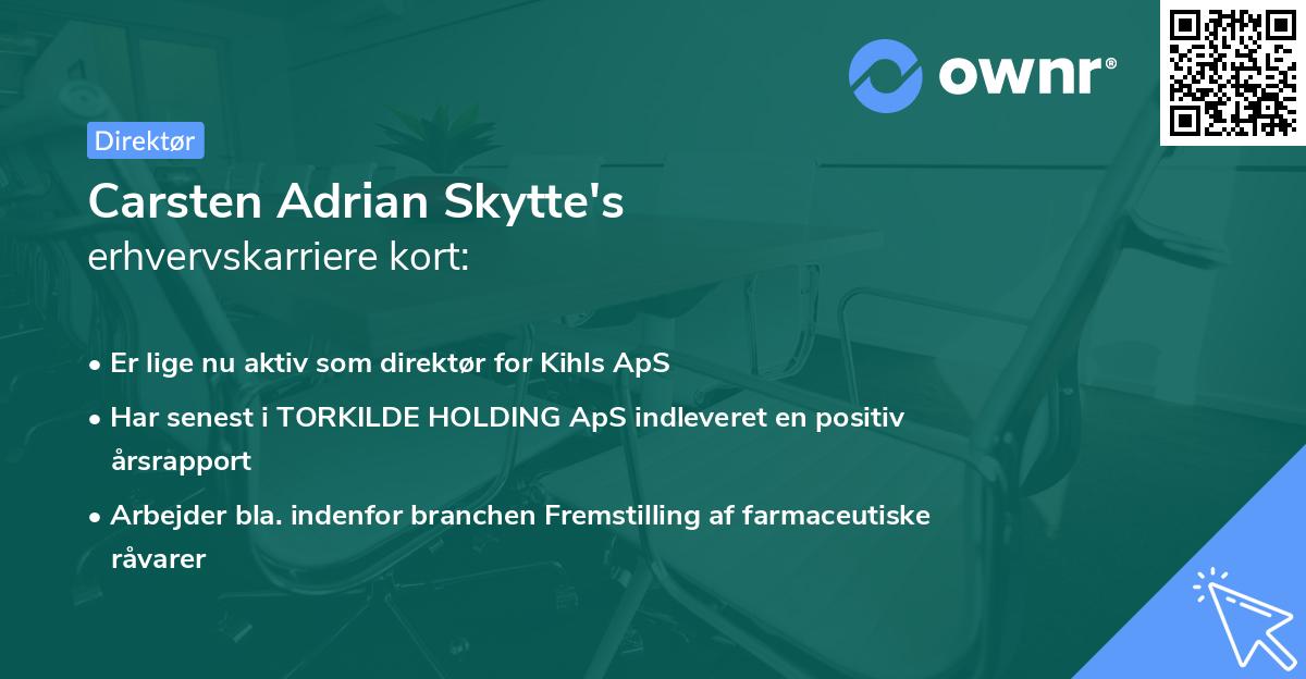 Carsten Adrian Skytte's erhvervskarriere kort