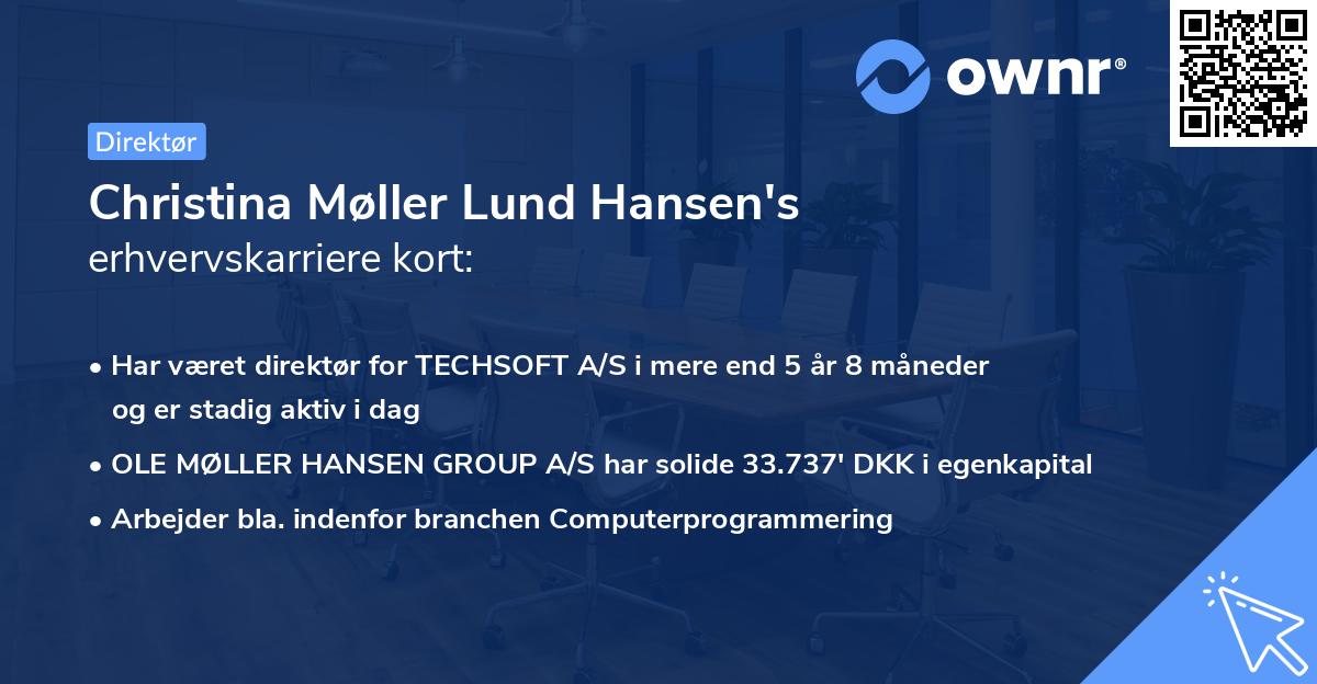 Christina Møller Lund Hansen's erhvervskarriere kort