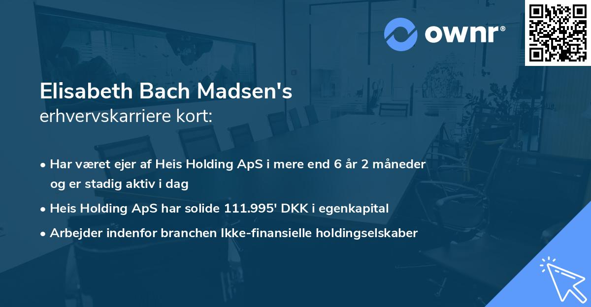 Elisabeth Bach Madsen's erhvervskarriere kort