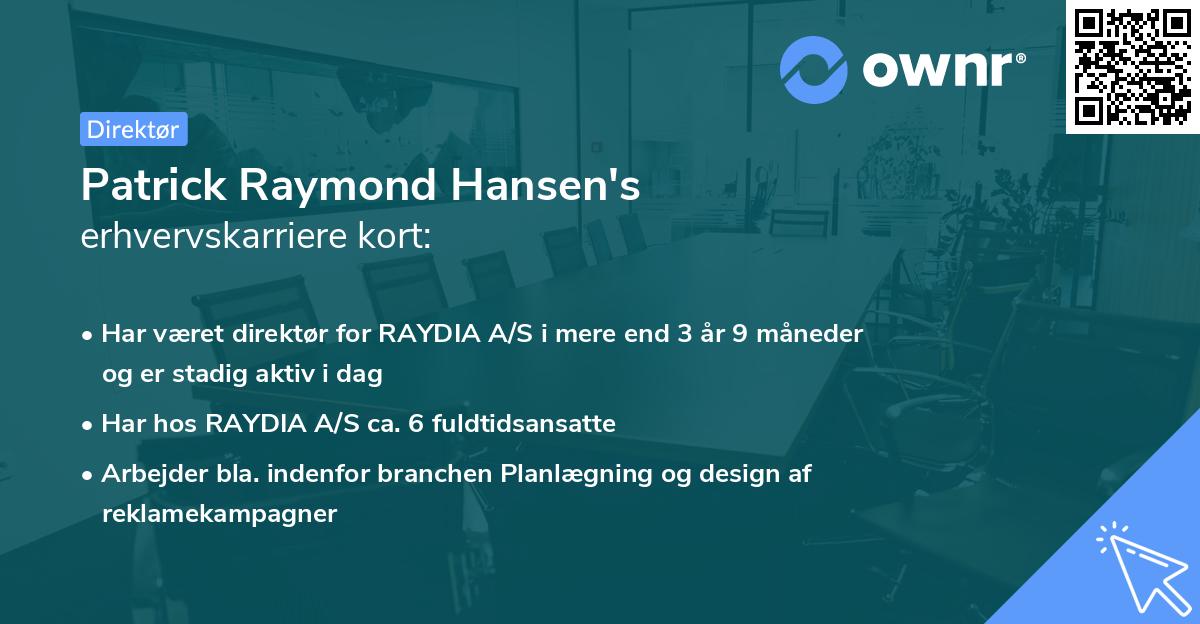 Patrick Raymond Hansen's erhvervskarriere kort
