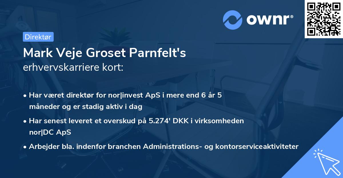 Mark Veje Groset Parnfelt's erhvervskarriere kort