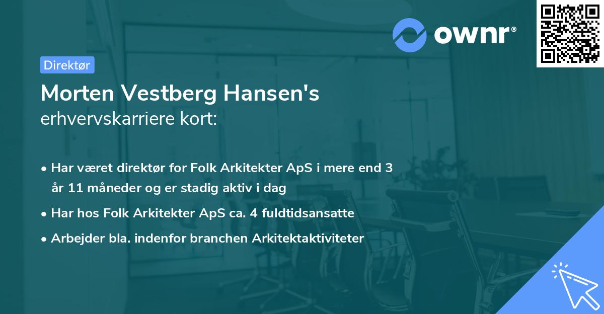 Morten Vestberg Hansen's erhvervskarriere kort