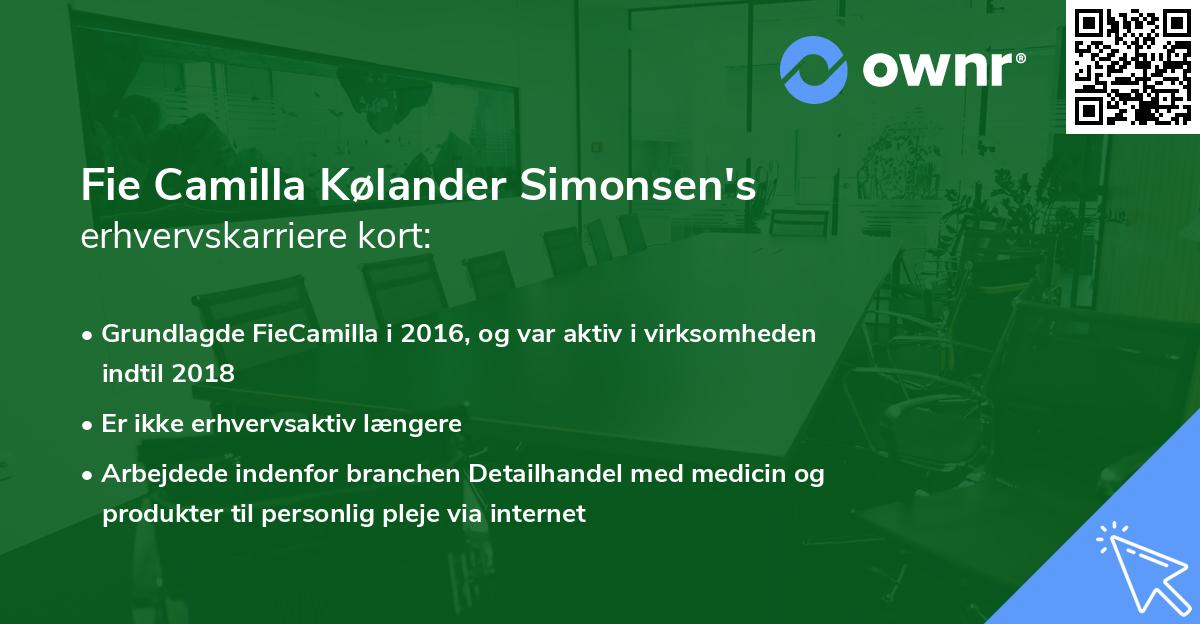 Fie Camilla Kølander Simonsen's erhvervskarriere kort