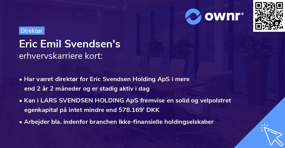 Eric Emil Svendsen's erhvervskarriere kort