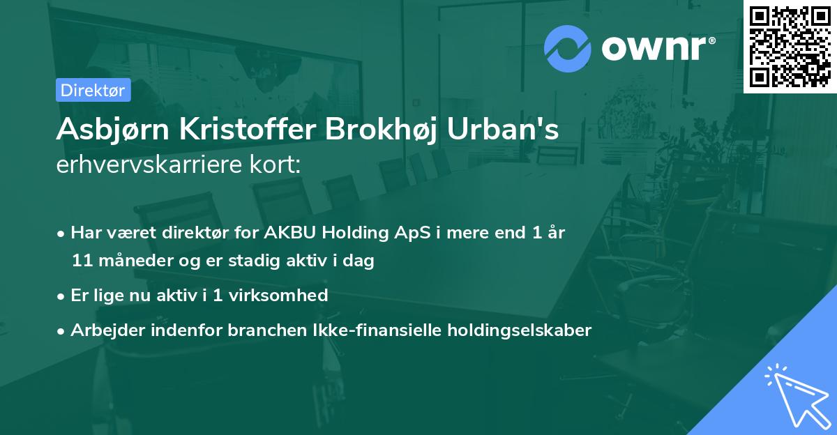 Asbjørn Kristoffer Brokhøj Urban's erhvervskarriere kort