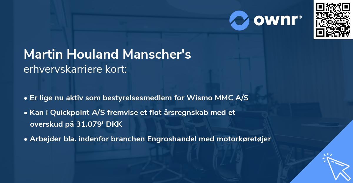 Martin Houland Manscher's erhvervskarriere kort