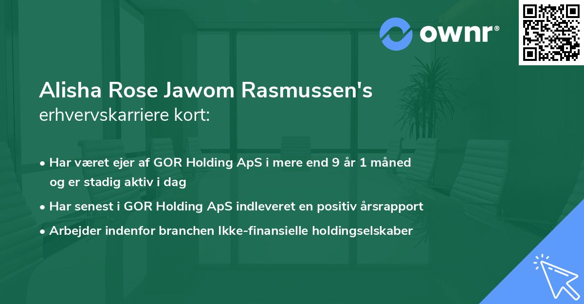 Alisha Rose Jawom Rasmussen's erhvervskarriere kort