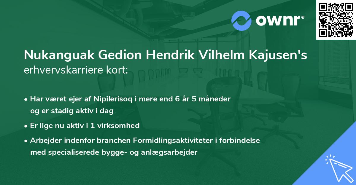 Nukanguak Gedion Hendrik Vilhelm Kajusen's erhvervskarriere kort