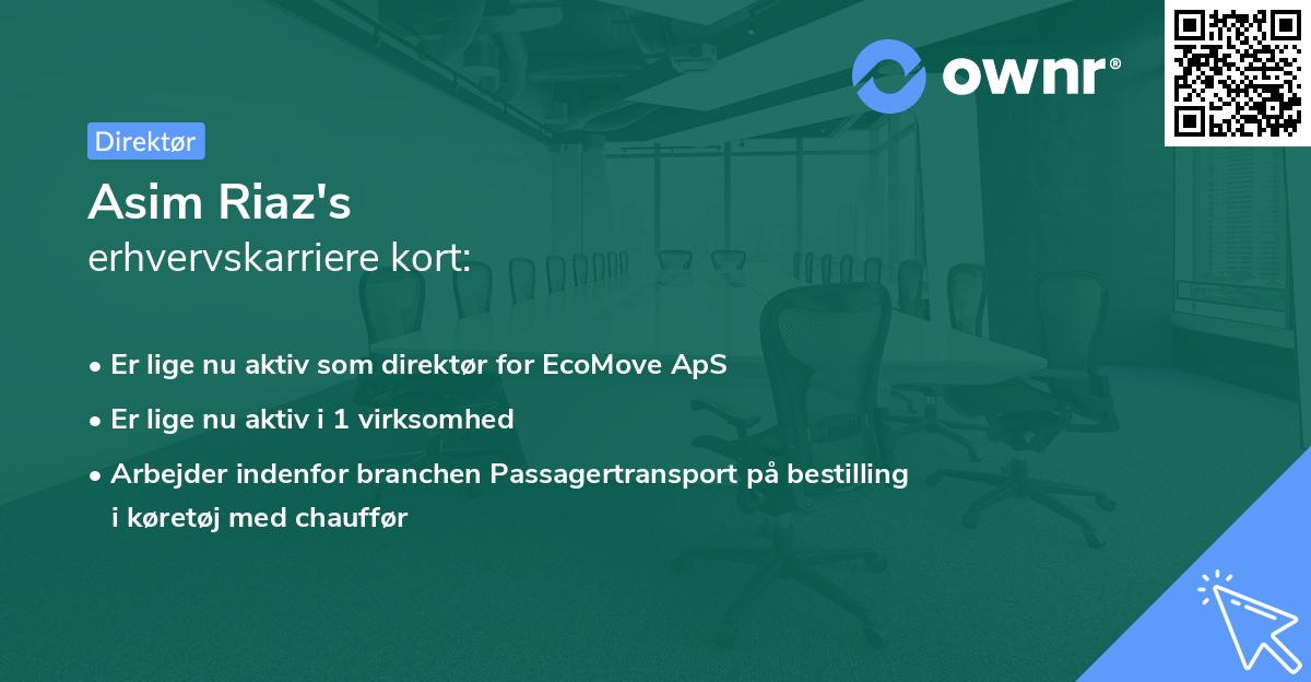 Asim Riaz's erhvervskarriere kort