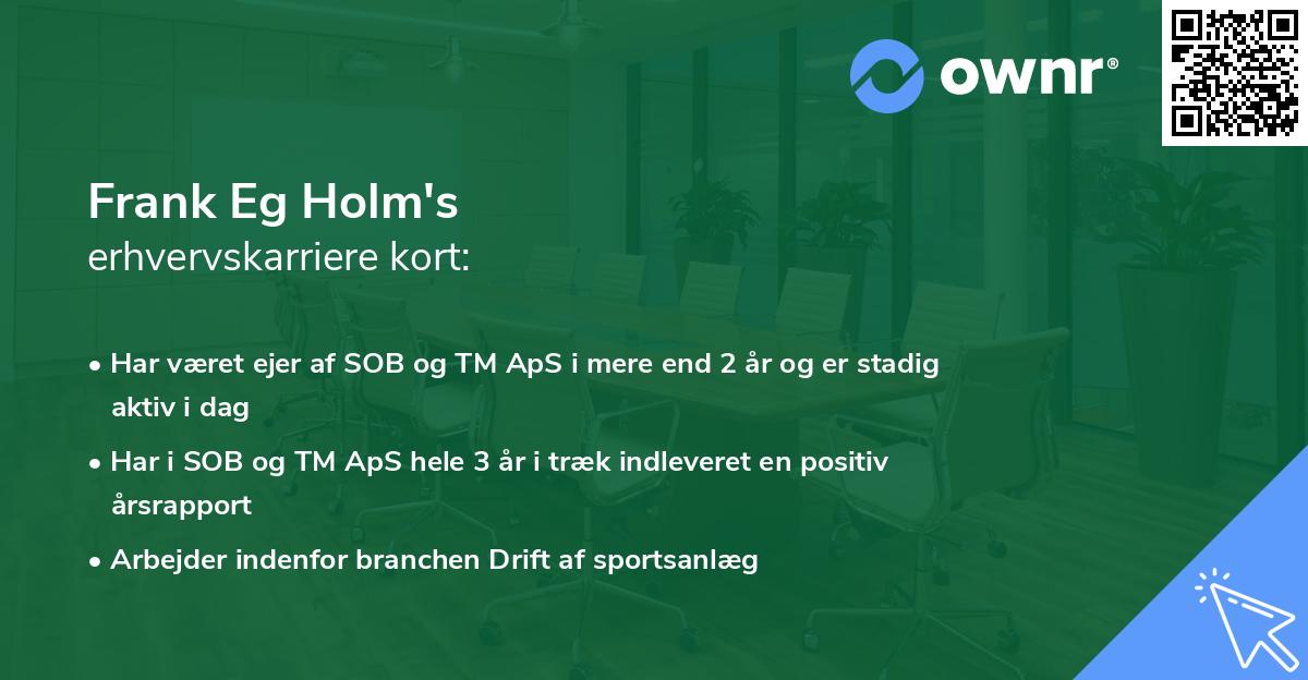 Frank Eg Holm's erhvervskarriere kort