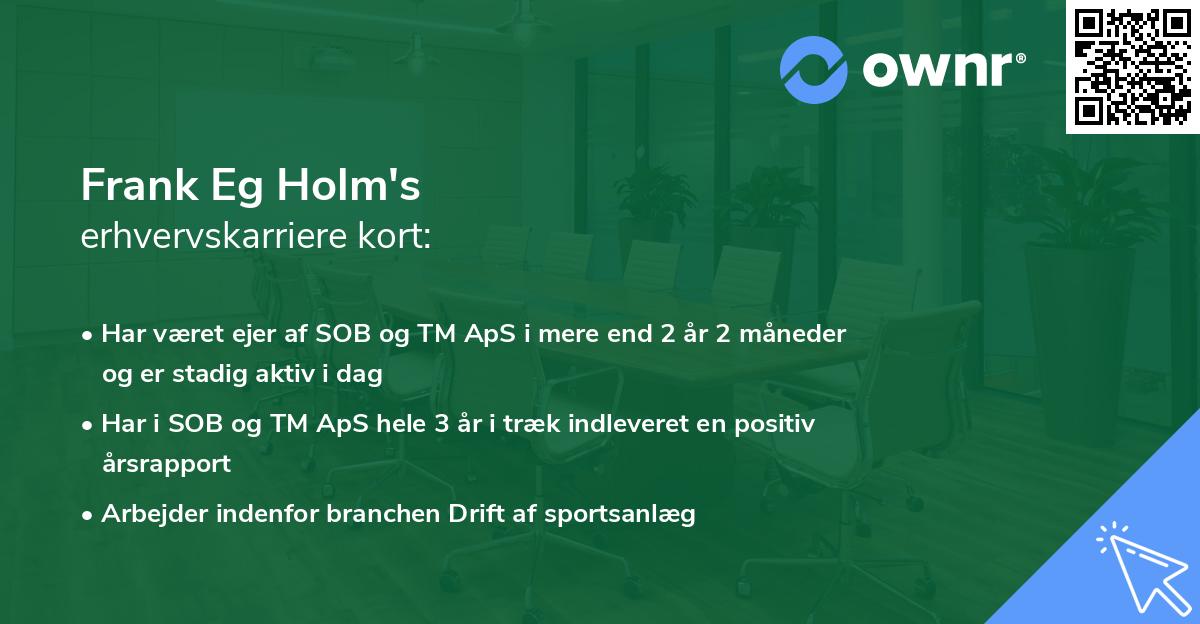 Frank Eg Holm's erhvervskarriere kort