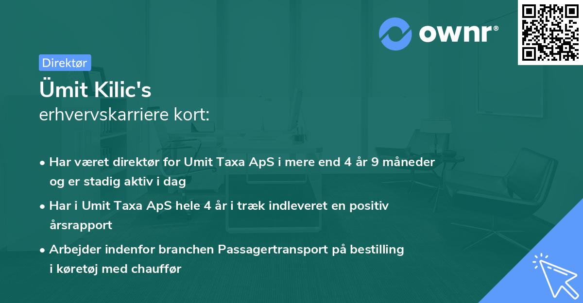 Ümit Kilic's erhvervskarriere kort
