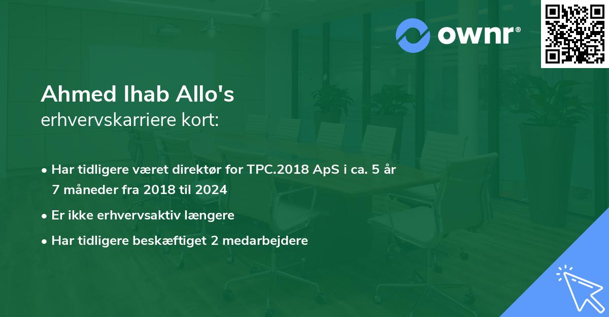 Ahmed Ihab Allo's erhvervskarriere kort