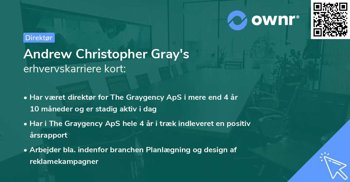 Andrew Christopher Gray's erhvervskarriere kort