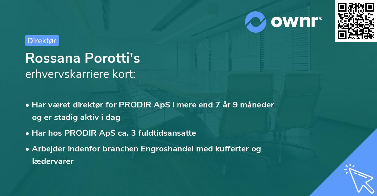Rossana Porotti's erhvervskarriere kort