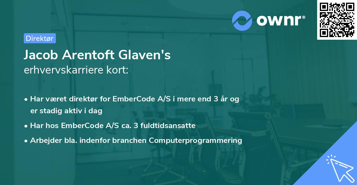 Jacob Arentoft Glaven's erhvervskarriere kort