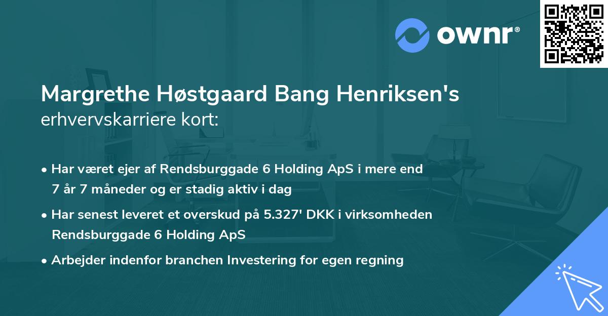 Margrethe Høstgaard Bang Henriksen's erhvervskarriere kort