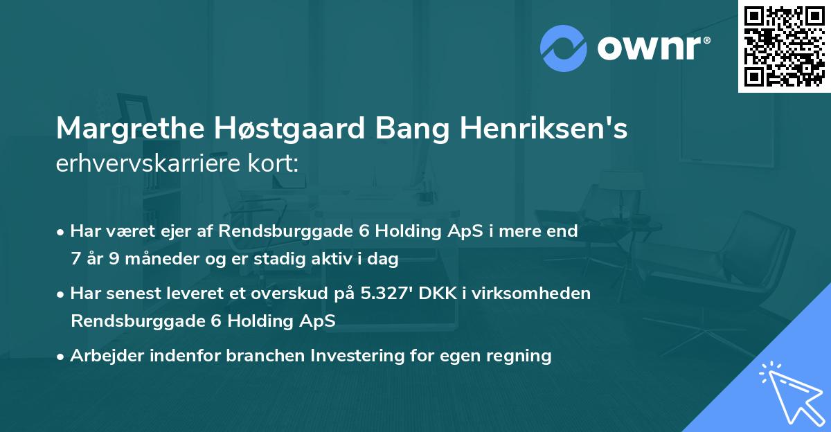 Margrethe Høstgaard Bang Henriksen's erhvervskarriere kort