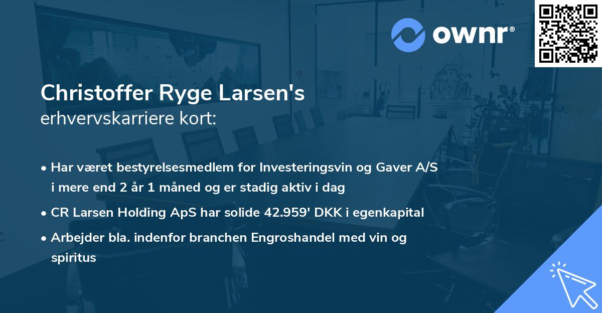 Christoffer Ryge Larsen's erhvervskarriere kort