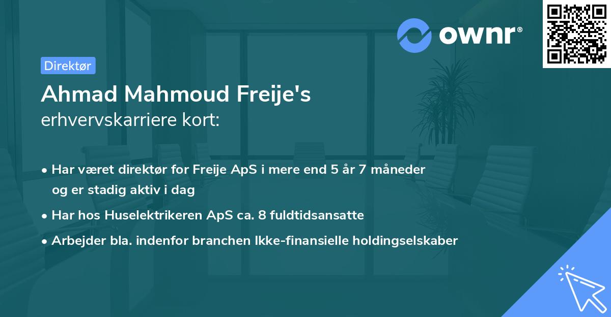 Ahmad Mahmoud Freije's erhvervskarriere kort