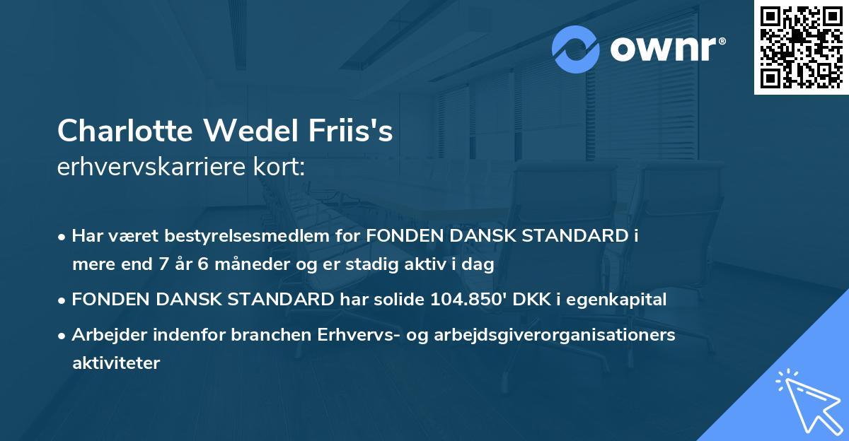 Charlotte Wedel Friis's erhvervskarriere kort
