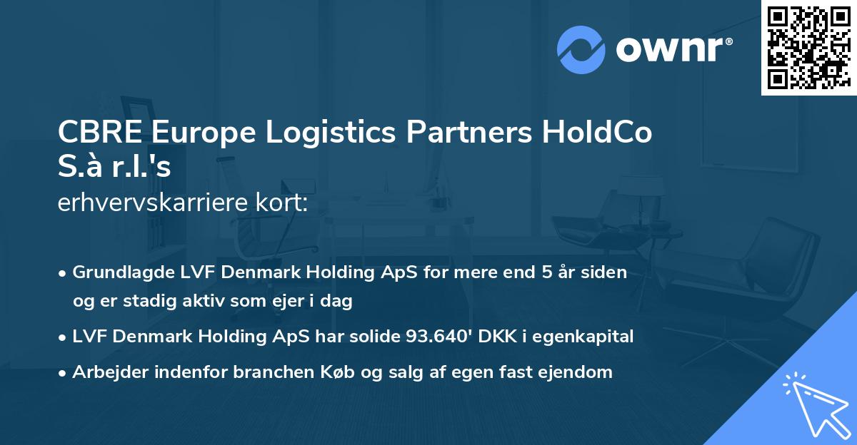 CBRE Europe Logistics Partners HoldCo S.à r.l.'s erhvervskarriere kort