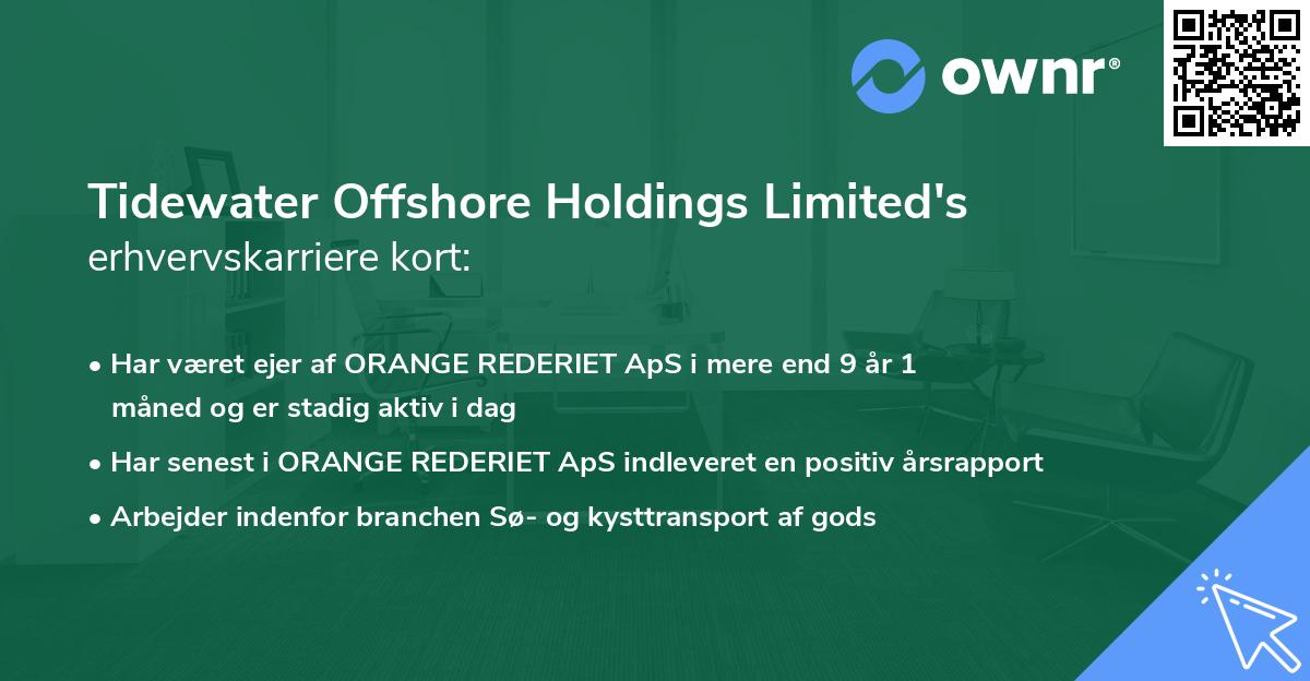 Tidewater Offshore Holdings Limited's erhvervskarriere kort