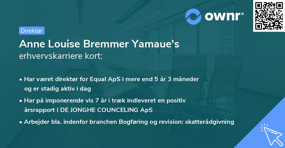 Anne Louise Bremmer Yamaue's erhvervskarriere kort