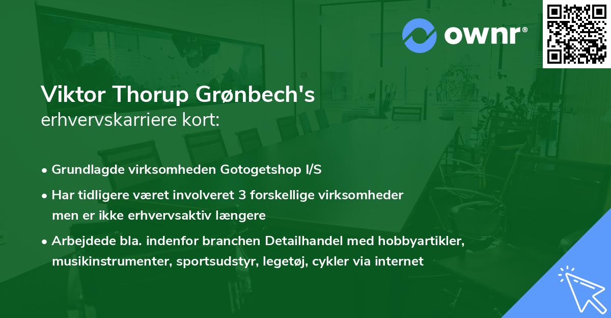 Viktor Thorup Grønbech's erhvervskarriere kort