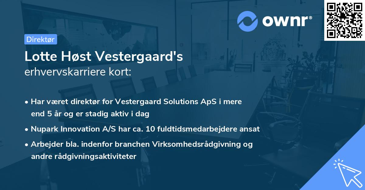 Lotte Høst Vestergaard's erhvervskarriere kort