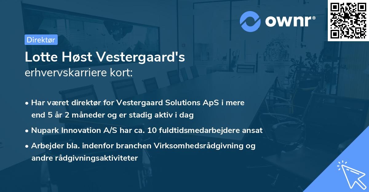 Lotte Høst Vestergaard's erhvervskarriere kort
