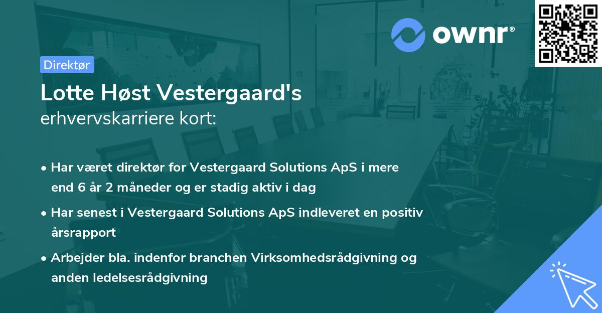Lotte Høst Vestergaard's erhvervskarriere kort