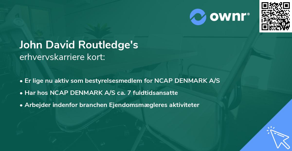 John David Routledge's erhvervskarriere kort
