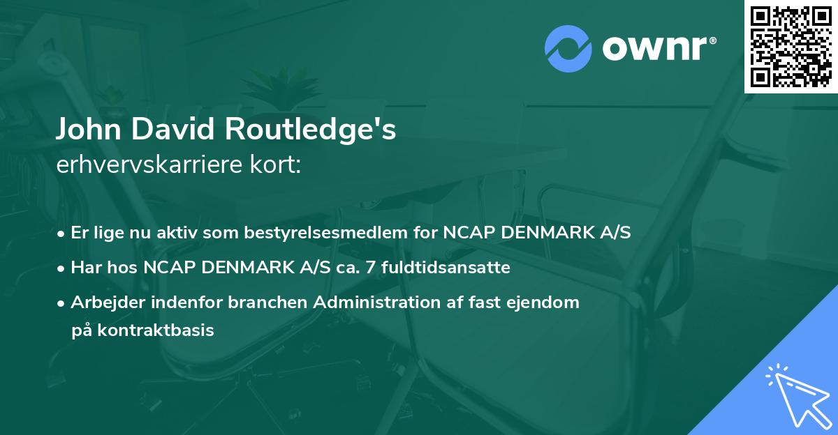 John David Routledge's erhvervskarriere kort