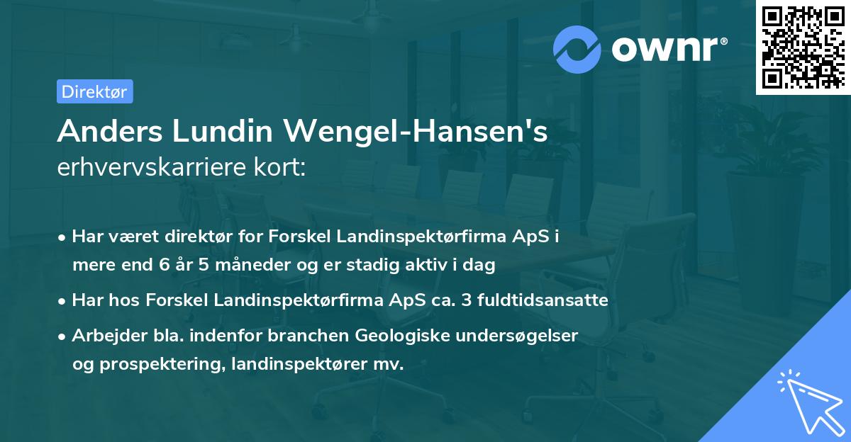 Anders Lundin Wengel-Hansen's erhvervskarriere kort