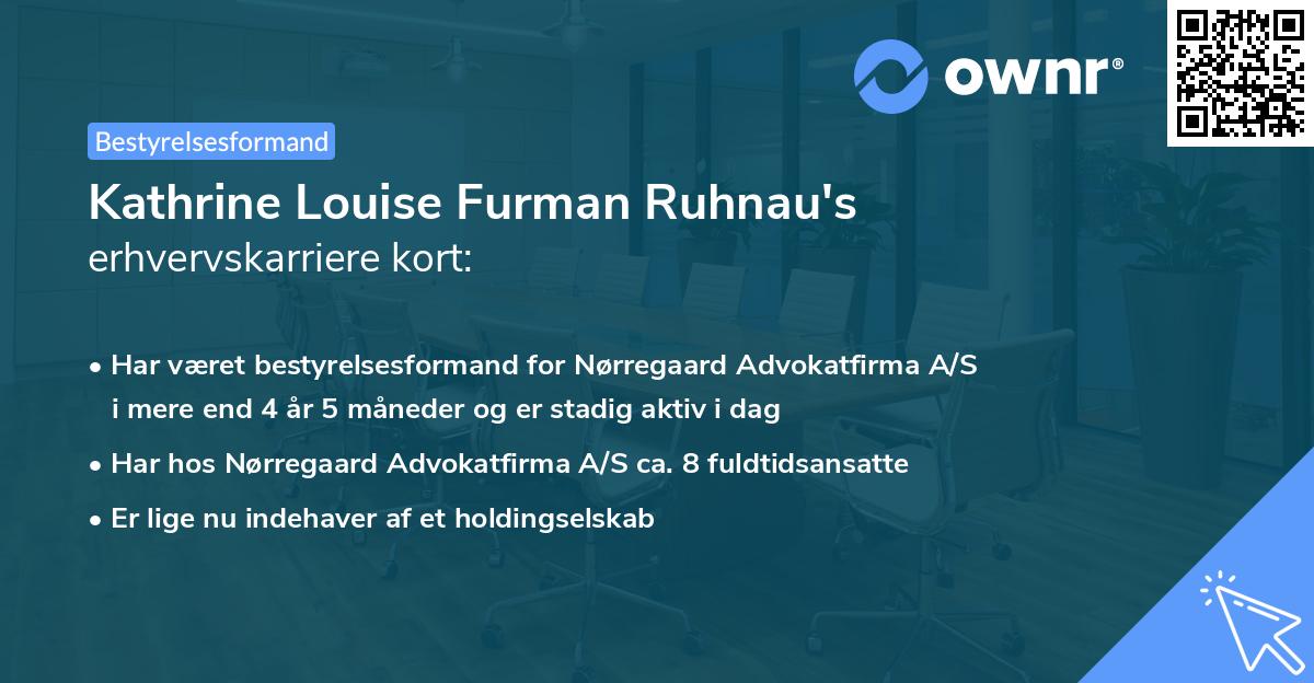 Kathrine Louise Furman Ruhnau's erhvervskarriere kort