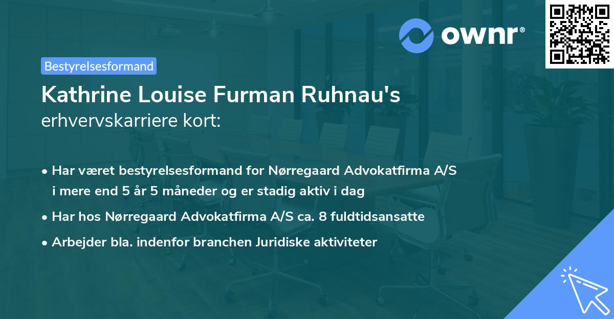Kathrine Louise Furman Ruhnau's erhvervskarriere kort