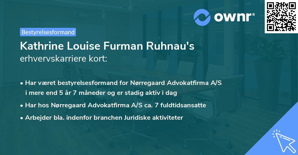Kathrine Louise Furman Ruhnau's erhvervskarriere kort